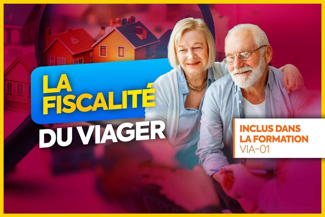 Les spécificités de la fiscalité du viager